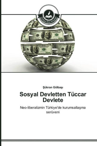 Sosyal Devletten Tüccar Devlete