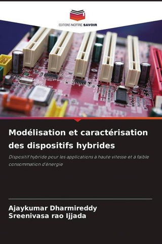 Modélisation et caractérisation des dispositifs hybrides
