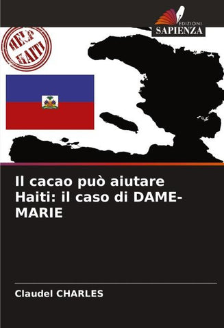 Il cacao può aiutare Haiti: il caso di DAME-MARIE