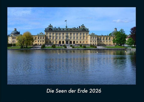 Die Seen der Erde 2026 Fotokalender DIN A4