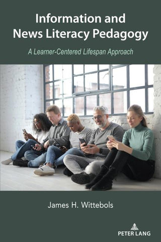 Information and News Literacy Pedagogy