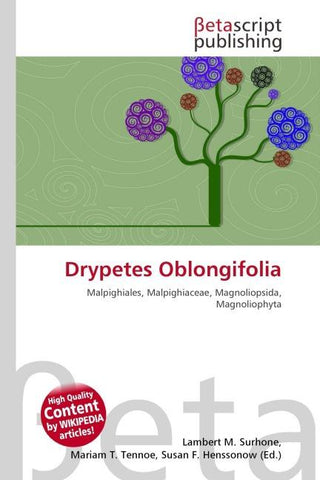 Drypetes Oblongifolia