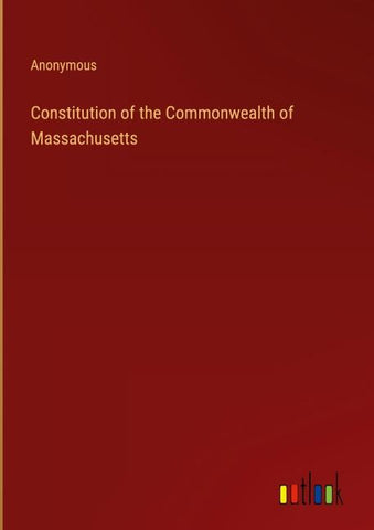 Constitution of the Commonwealth of Massachusetts