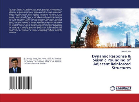 Dynamic Response & Seismic Pounding of Adjacent Reinforced Structures