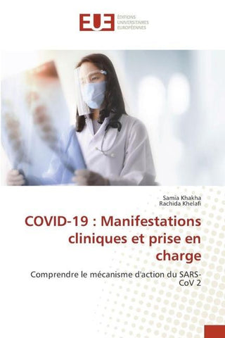 COVID-19 : Manifestations cliniques et prise en charge