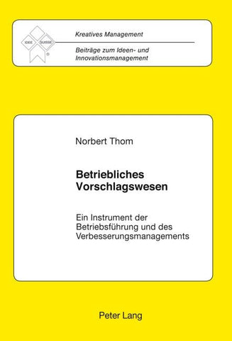 Betriebliches Vorschlagswesen