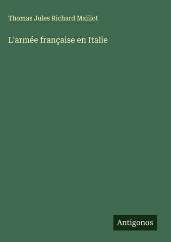 L'armée française en Italie