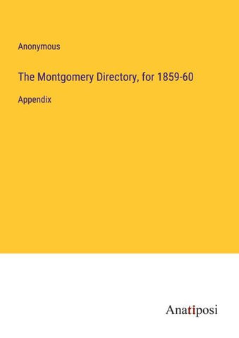 The Montgomery Directory, for 1859-60