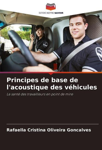 Principes de base de l'acoustique des véhicules