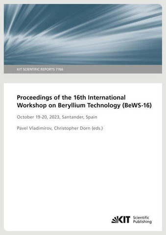 Proceedings of the 16th International Workshop on Beryllium Technology (BeWS-16) October 19-20, 2023, Santander, Spain