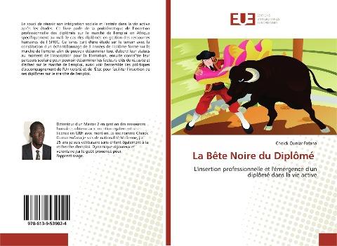 La Bête Noire du Diplômé