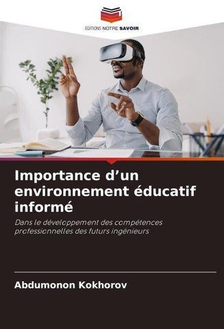 Importance d'un environnement éducatif informé