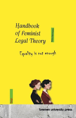 Handbook of Feminist Legal Theory
