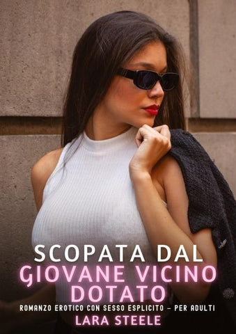 Scopata dal Giovane Vicino Dotato