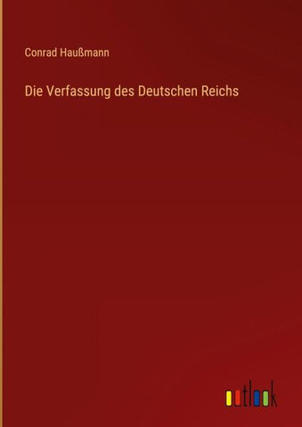 Die Verfassung des Deutschen Reichs