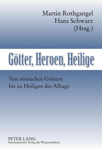 Goetter, Heroen, Heilige