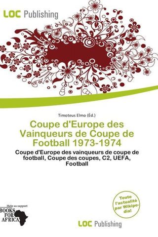 Coupe d'Europe des Vainqueurs de Coupe de Football 1973-1974