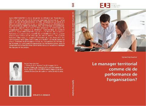 Le manager territorial comme clé de performance de l'organisation?