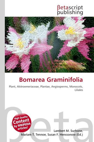 Bomarea Graminifolia