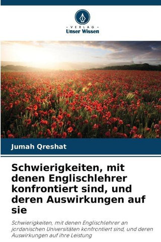 Schwierigkeiten, mit denen Englischlehrer konfrontiert sind, und deren Auswirkungen auf sie