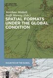 Spatial Formats under the Global Condition