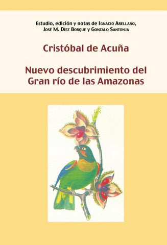 Nuevo descubrimiento del Gran río de las Amazonas