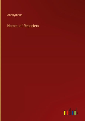 Names of Reporters