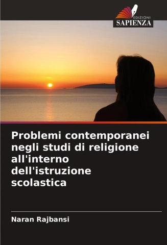 Problemi contemporanei negli studi di religione all'interno dell'istruzione scolastica