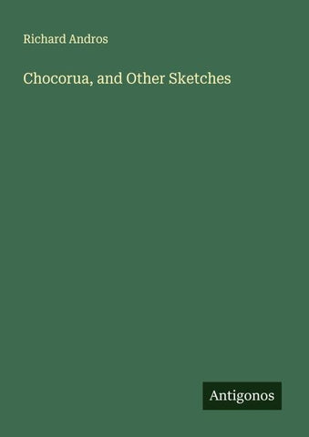 Chocorua, and Other Sketches