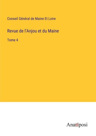 Revue de l'Anjou et du Maine