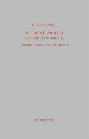 Petronii Arbitri "Satyricon" 100-115