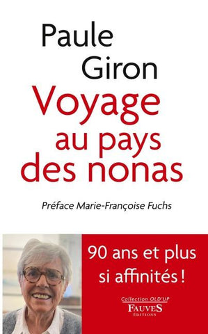 Voyage au pays des nonas