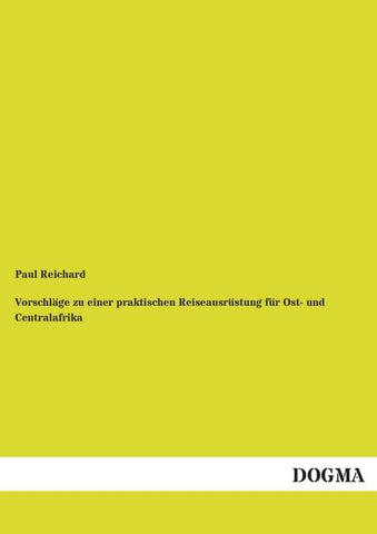 Vorschläge zu einer praktischen Reiseausrüstung für Ost- und Centralafrika