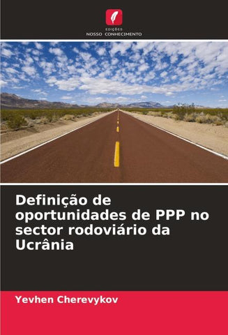 Definição de oportunidades de PPP no sector rodoviário da Ucrânia