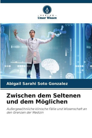 Zwischen dem Seltenen und dem Möglichen