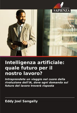 Intelligenza artificiale: quale futuro per il nostro lavoro?