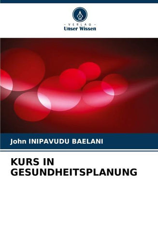 KURS IN GESUNDHEITSPLANUNG