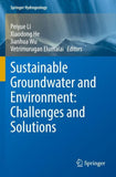 Sustainable Groundwater and Environment: Challenges and Solutions