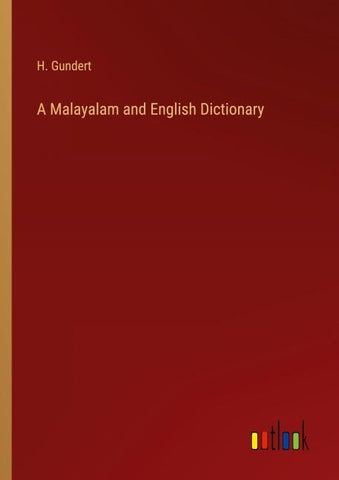 A Malayalam and English Dictionary