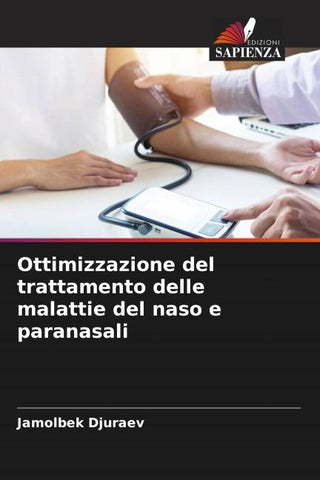 Ottimizzazione del trattamento delle malattie del naso e paranasali