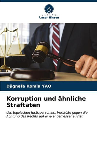 Korruption und ähnliche Straftaten