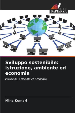 Sviluppo sostenibile: istruzione, ambiente ed economia