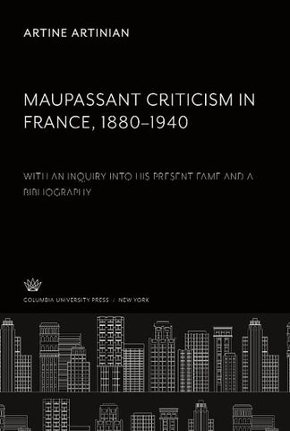 Maupassant Criticism in France 1880-1940
