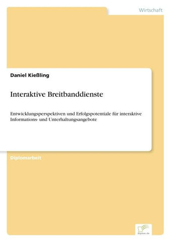 Interaktive Breitbanddienste