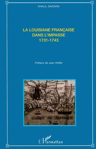La Louisiane française dans l'impasse
