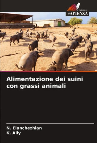Alimentazione dei suini con grassi animali