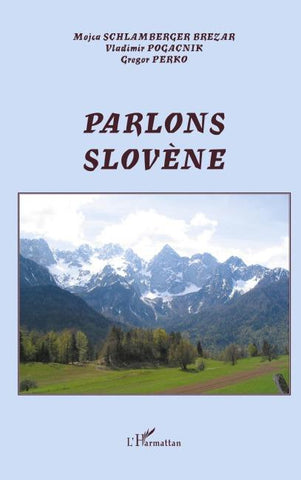 Parlons slovène