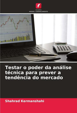 Testar o poder da análise técnica para prever a tendência do mercado