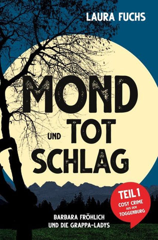 Mond und Totschlag