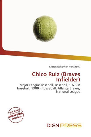 Chico Ruiz (Braves Infielder)